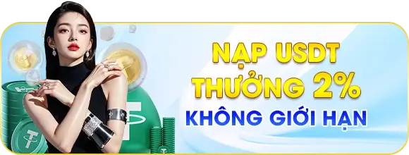Kuwin40 Nạp USDT thưởng 2% không giới hạn